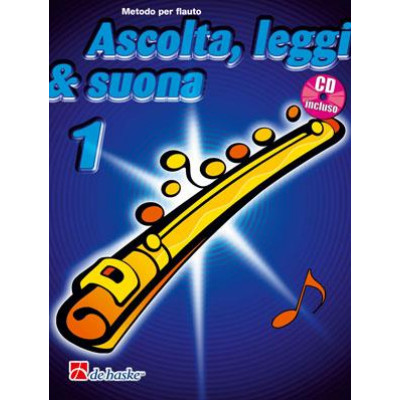 Ascolta, Leggi & Suona 1 Flauto BOOK+CD